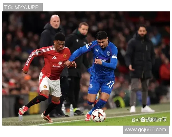 大巴黎与曼联激战正酣精彩直播全程回顾与分析