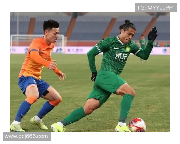 鲁能与国安最新动态分析及双方近期表现对比解析 鲁能与国安最新动态分析及双方近期表现对比解析